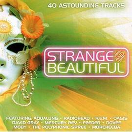 Strange and Beautiful: 40 Astounding Tracks