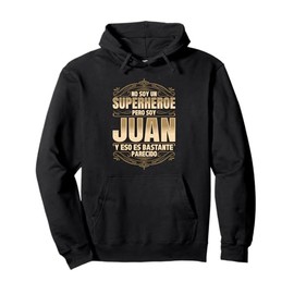 NO SOY UN SUPERHÉROE PERO SOY JUAN. DISEÑO VINTAGE Pullover Hoodie
