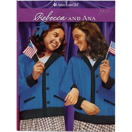 Rebecca and Ana (American Girl Collection)
