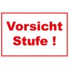 Sign "Vorsicht Stufe !" Aluminium / Dibond 300 x 200