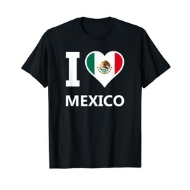 I Love Mexico Cinco de Mayo Bandera Mexicana Heart Mexicano T-Shirt