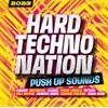 Hard Techno Nation 2023 - Push Up Sounds
