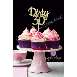 Dirty 30 - Decoración para cupcakes (12 unidades)
