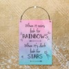 Dorothy Spring When It Rains Look For Rainbows When it's