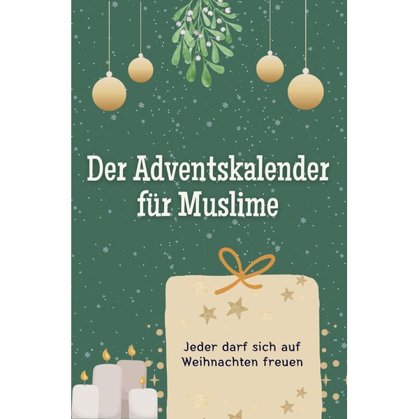 Der Adventskalender für Muslime - Das perfekte Geschenk für Frauen