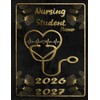 Nursing Student Planner 2026-2027: Weekly Organization Gifts For Girls Women