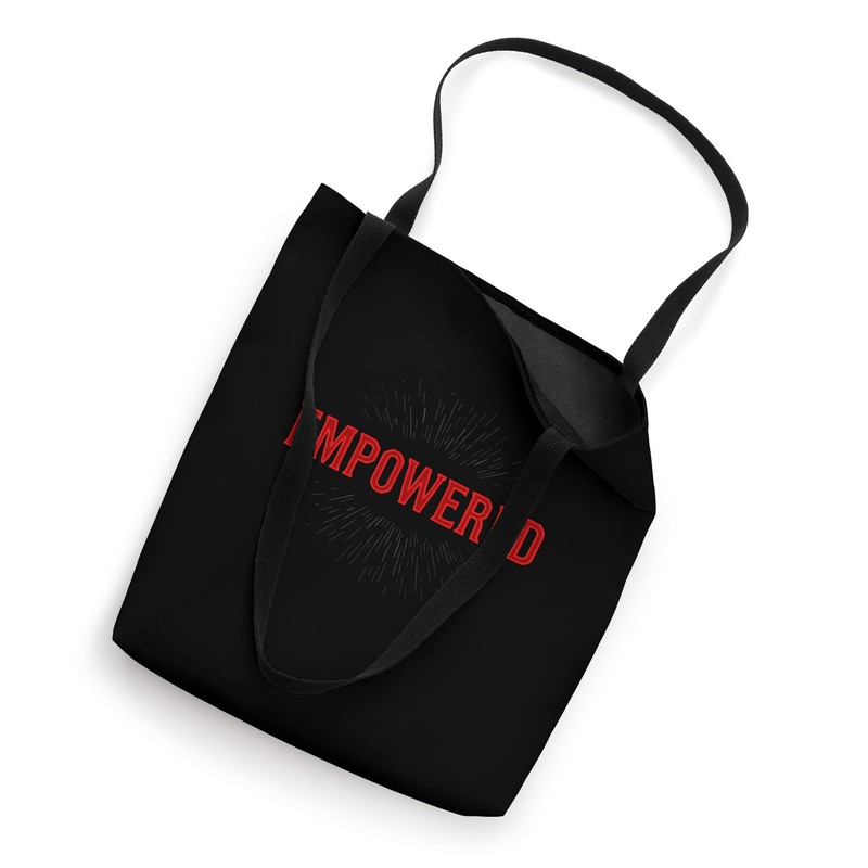 EMPOWERED Bold Typography Artwork Tote Bag