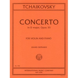 チャイコフスキー: バイオリン協奏曲 ニ長調 Op.35/オイストラフ編/インターナショナル・ミュージック社/ピアノ伴奏付ソロ楽譜