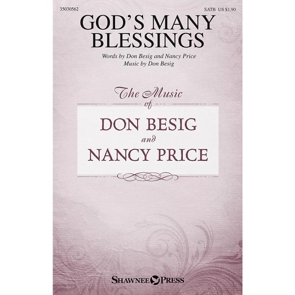 Shawnee Press God's Many Blessings SATB composed by Don Besig