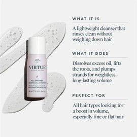 VIRTUE Full Sulfate Free Volumizing Shampoo Thickens Hair, Safe for All Hair Types, Color Safe
