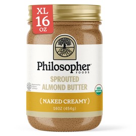 Philosopher Foods - Naked Creamy Organic Sprouted Almond Butter - 16 oz - Stone Ground Regenerative Organic Creamy Almond Nut Butter No Sugar Added