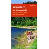Wandern im Schwarzwald: Die 28 schönsten Touren im Nord-, Mittel