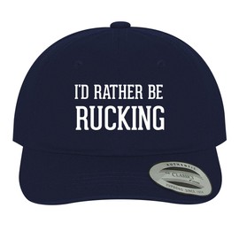 I'd Rather Be Rucking - Soft Dad Hat Baseball Cap, Navy, One Size