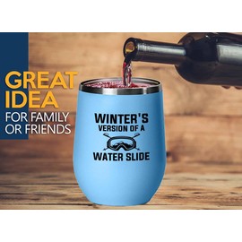 Skiing Blue Edition Wine Tumbler 12oz - Winter's version - Ski Bum Gifts Fun Gifts for Skiers Mountain Camping Water Skiier Gifts