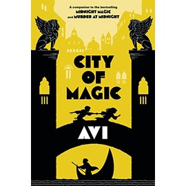 City of Magic: (Midnight Magic #3)