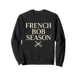 French Bob Season Gen Z Haircut Core Trend Sweatshirt