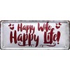 schilderkreis24 - Tin sign with beautiful saying "Happy Wife Happy