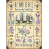New "be kind to bees, grow bee friendly plants" metal