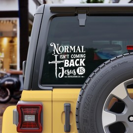 Premium Normal Isn't Coming Back Jesus is Decal Vinyl Sticker | Cars Trucks Vans Walls Laptops, Durable & Waterproof Christian Car Sticker for Bumper, Window, or Wall – Faith Gift Idea