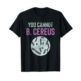 Microbiology, Microbiologist, Biology Teacher, LabTech T-Shirt