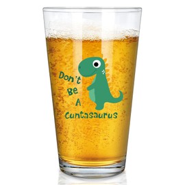 Funny Beer Glass, Don't Be a Cuntasaurus Beer Pint Glass, Funny Gift for Men, Women, Friends, Coworkers, Gift Idea for Birthday, White Elephant Party, Christmas