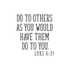 Bargain Max Decals Luke 6:31 Verse Decal Notebook Car Laptop
