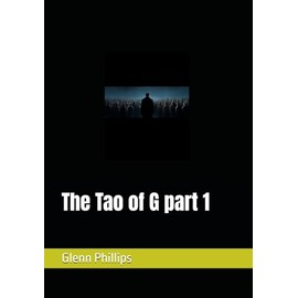 The Tao of G part 1