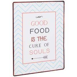 Sign - Good food is the cure of souls