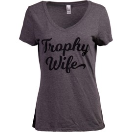 Trophy Wife | Funny Wedding Marriage Anniversary Husband Sarcastic Joke Women's V-Neck T-Shirt-(Vneck,2XL)