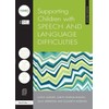 Supporting Children with Speech and Language Difficulties
