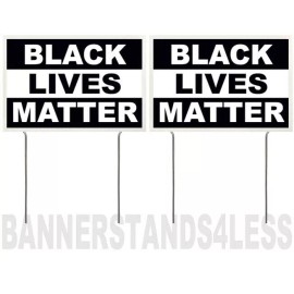 8x12 Inch BLACK LIVES MATTER Yard Sign with Stake kb - 2 PACK