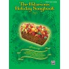 The Hilarious Holiday Songbook: Piano/Vocal/Chords