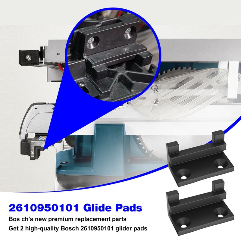 2610950101 Saw Glide Pads Replacement Bos ch Table Saw Series