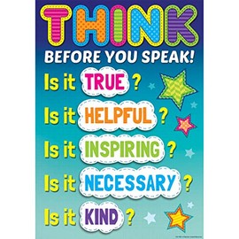 Teacher Created Resources Think Before You Speak Positive Poster 7408