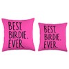 Best Birdie Ever Throw Pillow