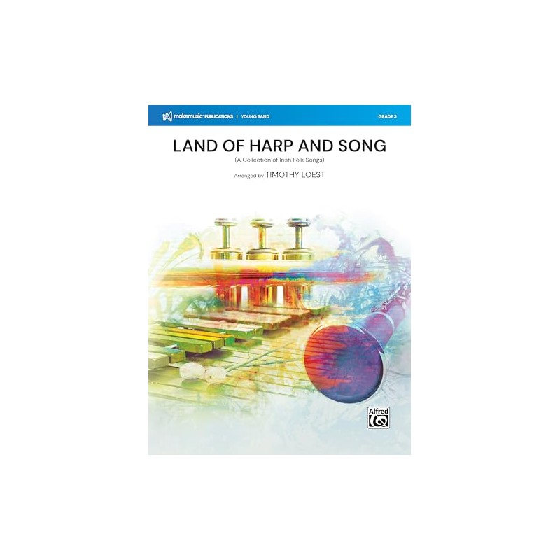 Land of Harp and Song: (A Collection of Irish Folk