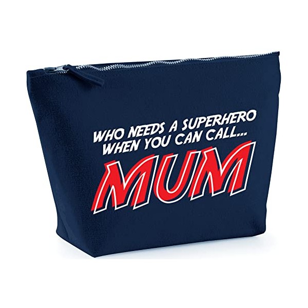 Hippowarehouse Who Needs a Superhero When You Can Call Mum