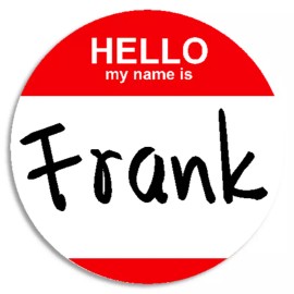 Kiwi Gifts Hello My Name Is Frank - 25 Pack Circle Stickers 3 Inch - Customizable