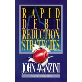 Rapid Debt-Reduction Strategies (Financial Freedom Series)
