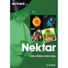 Nektar: Every Album, Every Song (On Track...)