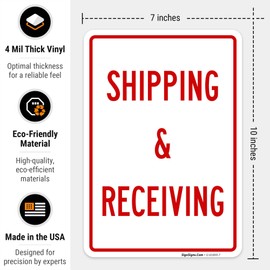 Shipping & Receiving Sign, 10x7 Inches, 4 Mil Vinyl Decal Stickers Weather Resistant, Made in USA