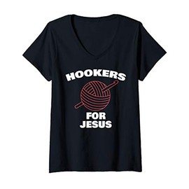 Womens Funny Hookers For Jesus Crochet Designer V-Neck T-Shirt