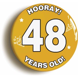 HOORAY BIRTHDAY BADGE BUTTON PIN (Size is 2inch/50mm diameter) (48)