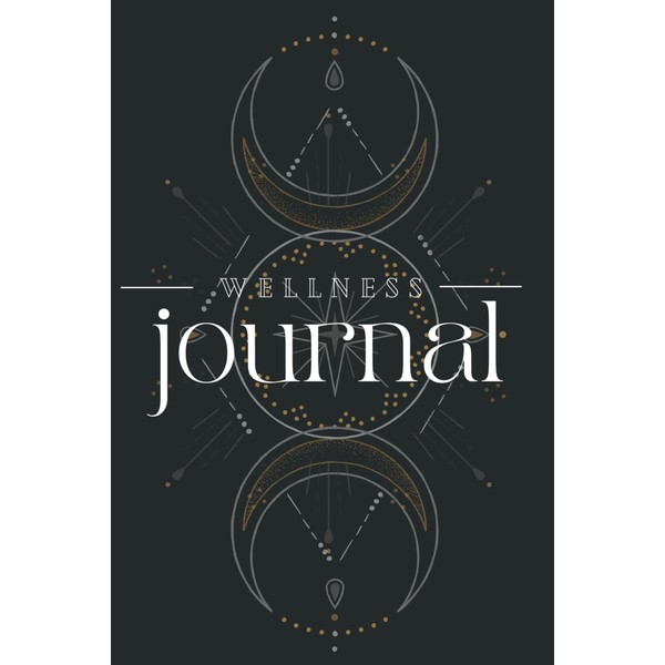 Daily Wellness Journal: Navigating Your Path to Well Being and