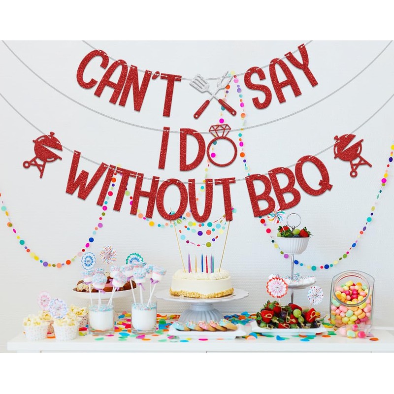 LANKBACK Can't Say I Do Without BBQ Banner Engagement Wedding