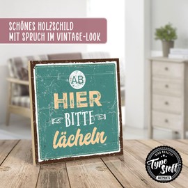 TypeStoff HS-00444 Wooden Sign with Saying – From Here Please Smile – Vintage Look with Quote as Gift and Decoration