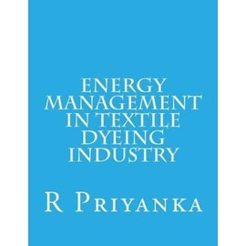 Energy Management In Textile Dyeing Industry