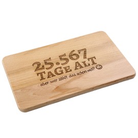 Bread Board with Saying for the 70th Birthday - Tage alt... aber wer zählt das schon mit? - Chopping Board with Age in Days - Birthday Gift - Chopping Board | Dimensions: 22 x 14 x 1 cm (70th