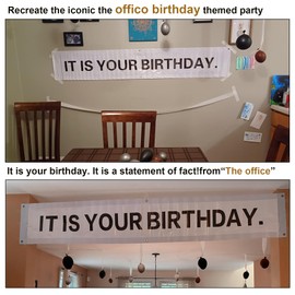 It Is Your Birthday Banner,The Office Theme Vinyl Banner 6 ft x 1 ft with Metal Hanging Grommets,Funny Birthday Party Decoration Supplies Photo Booth Props