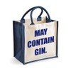60 Second Makeover Limited Medium Jute Bag May Contain Gin